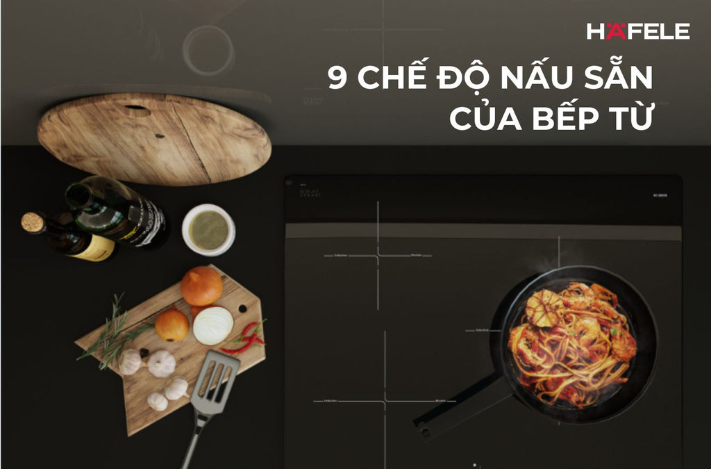 Các chế độ nấu của bếp từ: Ký hiệu và hướng dẫn sử dụng