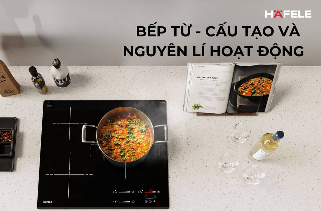 cấu tạo và nguyên lý hoạt động của bếp từ