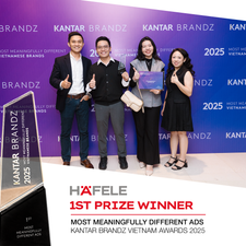 HÄFELE CHIẾN THẮNG HẠNG MỤC MOST MEANINGFULLY DIFFERENT ADS TẠI KANTAR BRANDZ VIETNAM AWARDS 2025