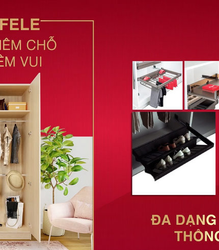 Phụ kiện tủ quần áo Hafele - Đa dạng mẫu mã, tối ưu không gian lưu trữ